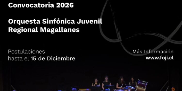 ¡No pierdas la oportunidad de unirte a la Orquesta Sinfónica Juvenil Regional Magallanes!