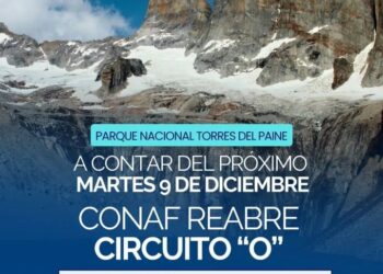 PARQUE NACIONAL TORRES DEL PAINECONAF reabre Circuito “O” a partir del martes 9 de diciembre
