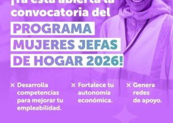 Abren convocatoria 2026 del Programa Mujeres Jefas de Hogar