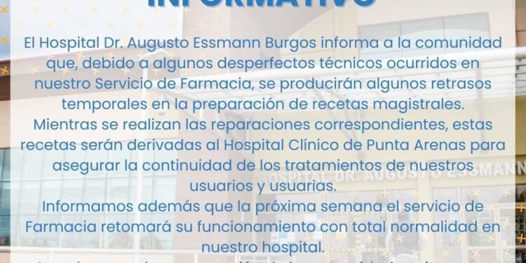 Hospital de Puerto Natales informa retrasos temporales en la preparación de recetas magistrales