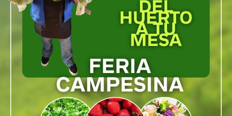 Porvenir invita a la feria campesina “Del Huerto a Tu Mesa” este 28 de febrero