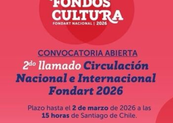 Abren segundo llamado del Fondart 2026 para circulación nacional e internacional