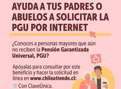 ChileAtiende impulsa apoyo digital para que adultos mayores accedan a la PGU