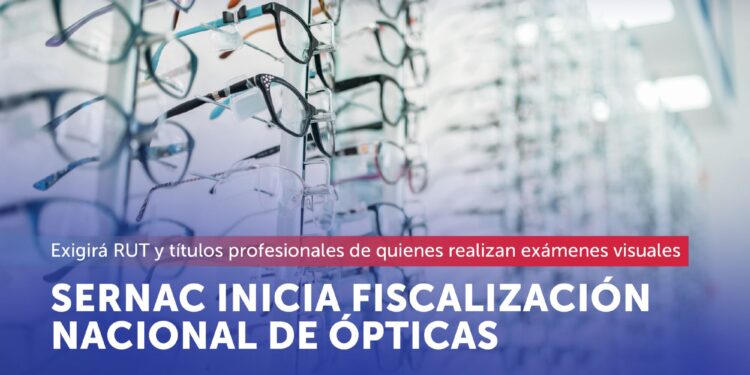 SERNAC fiscalizará ópticas para verificar cumplimiento de normas sanitarias y derechos de consumidores