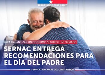 SERNAC llama a informarse y ejercer los derechos del consumidor ante el Día del Padre y las vacaciones de invierno