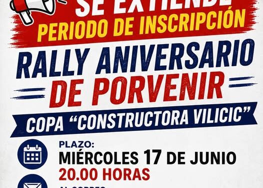 Rally Aniversario de Porvenir extiende el periodo de inscripciones hasta el día de hoy.