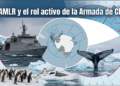 Armada de Chile destaca rol clave en la protección del océano Austral a 44 años de la CCAMLR