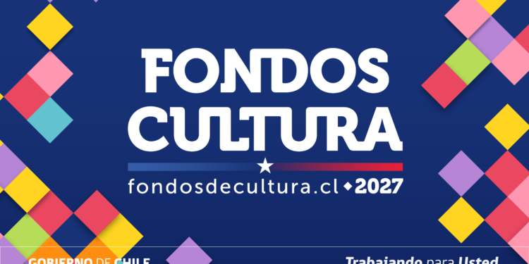 Ministerio de las Culturas abre convocatoria a los Fondos Cultura 2027 con importantes cambios en su sistema de financiamiento