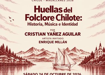 Historia, música e identidad chilota se reunirán en encuentro cultural gratuito en Punta Arenas.