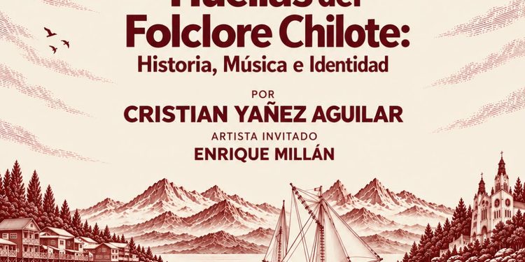 Historia, música e identidad chilota se reunirán en encuentro cultural gratuito en Punta Arenas.